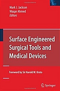 Surface Engineered Surgical Tools and Medical Devices (Paperback)