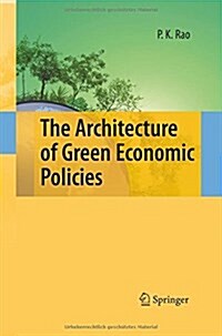 The Architecture of Green Economic Policies (Paperback)