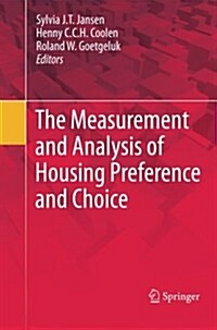 The Measurement and Analysis of Housing Preference and Choice (Paperback)
