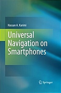 Universal Navigation on Smartphones (Paperback)