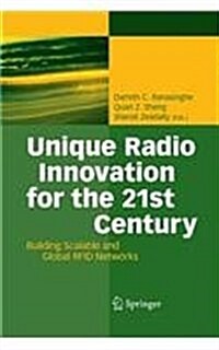 Unique Radio Innovation for the 21st Century: Building Scalable and Global Rfid Networks (Paperback, 2011)