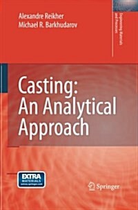 Casting: An Analytical Approach (Paperback, 2007 ed.)