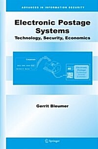 Electronic Postage Systems: Technology, Security, Economics (Paperback, 2007)