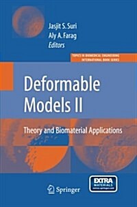 Deformable Models: Theory and Biomaterial Applications (Paperback, 2007)