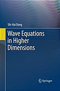 Wave Equations in Higher Dimensions (Paperback)