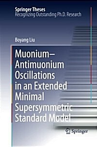 Muonium-Antimuonium Oscillations in an Extended Minimal Supersymmetric Standard Model (Paperback, 2011)