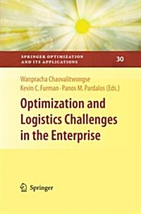 Optimization and Logistics Challenges in the Enterprise (Paperback)