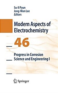 Progress in Corrosion Science and Engineering I (Paperback, 2010)