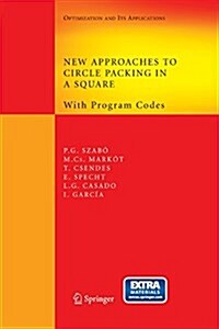 New Approaches to Circle Packing in a Square: With Program Codes (Paperback, 2007)