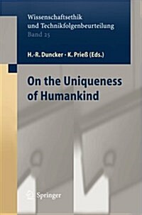 On the Uniqueness of Humankind (Paperback)