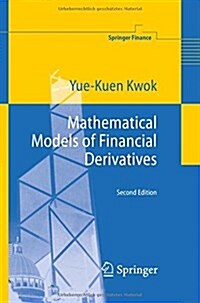 Mathematical Models of Financial Derivatives (Paperback, 2, 2008)