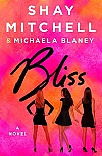 Bliss (Hardcover)