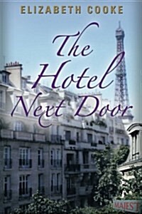 The Hotel Next Door (Paperback)