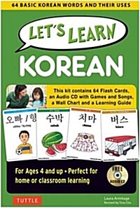 Lets Learn Korean Kit: 64 Basic Korean Words and Their Uses (Flashcards, Audio CD, Games & Songs, Learning Guide and Wall Chart) (Other, Book and Kit wi)