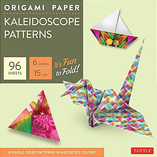 Origami Paper - Kaleidoscope Patterns - 6 - 96 Sheets: Tuttle Origami Paper: High-Quality Origami Sheets Printed with 8 Different Patterns: Instructi (Other, Origami Paper)