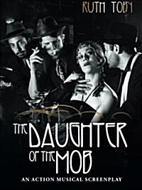 The Daughter of the Mob (Paperback)