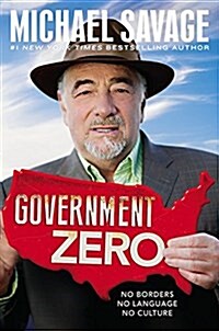 [중고] Government Zero: No Borders, No Language, No Culture (Hardcover)