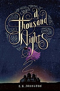 A Thousand Nights (Hardcover)