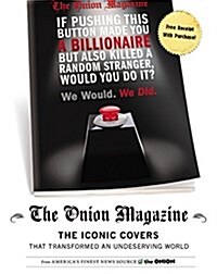 The Onion Magazine: The Iconic Covers That Transformed an Undeserving World (Paperback)