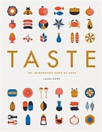 Taste : The Infographic Book of Food (Hardcover)