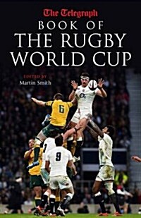 Telegraph Book of the Rugby World Cup (Hardcover)