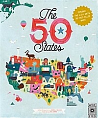 The 50 States : Explore the U.S.A. with 50 Fact-Filled Maps! (Hardcover)