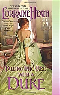 Falling into Bed With a Duke (Mass Market Paperback)