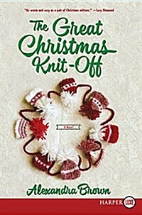 The Great Christmas Knit-Off (Paperback)