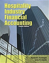 Hospitality Industry Financial Accounting with Answer Sheet (Ahlei) (Paperback, 4)