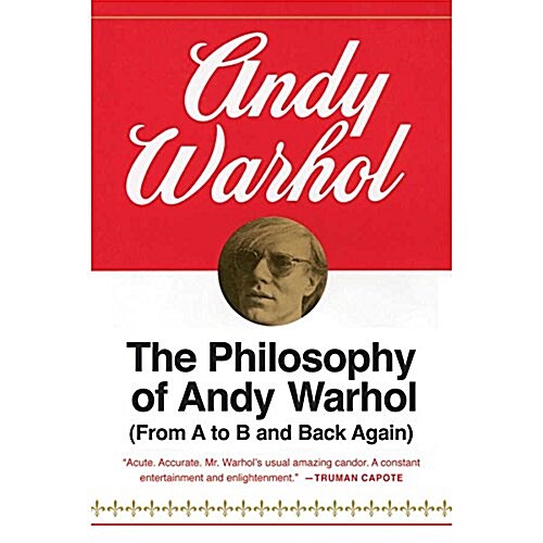 The Philosophy of Andy Warhol: (From A to B and Back Again) (Audio CD)