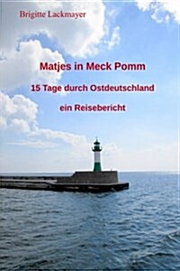 Matjes in Meckpomm (Paperback)