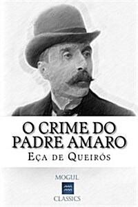 O Crime Do Padre Amaro (Paperback)