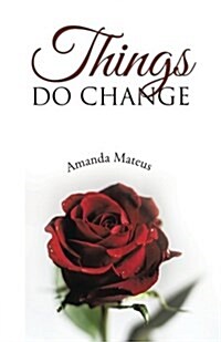 Things Do Change (Paperback)