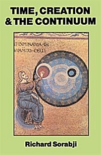 Time, Creation and the Continuum (Paperback, New ed)