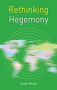 Rethinking Hegemony (Hardcover)