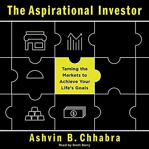 The Aspirational Investor Lib/E: Taming the Markets to Achieve Your Lifes Goals (Audio CD)