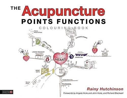 The Acupuncture Points Functions Colouring Book (Paperback, CLR)