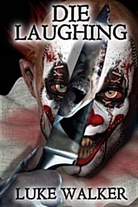 Die Laughing (Paperback)