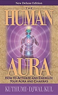 The Human Aura (Paperback, Deluxe)