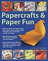 Papercrafts & Paper Fun (Paperback)