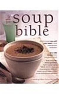 The Soup Bible (Paperback)