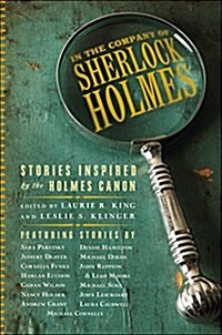 In Company of Sherlock Holmes: Stories Inspired by the Holmes Canon (Paperback)