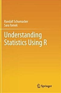 Understanding Statistics Using R (Paperback)