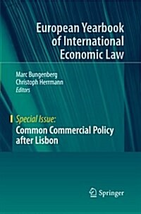 Common Commercial Policy After Lisbon (Paperback, 2013)