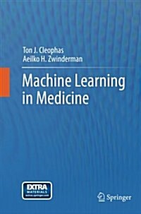 Machine Learning in Medicine (Paperback, 2013)