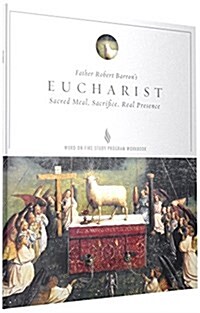 Eucharist (Paperback, Study Guide, Revised)