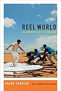 Reel World: An Anthropology of Creation (Hardcover)