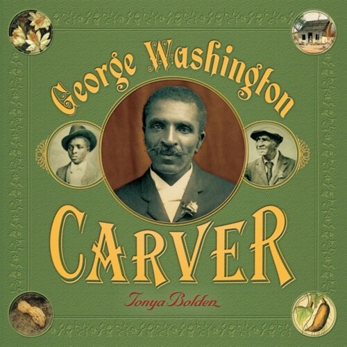 George Washington Carver: A Picture Book Biography (Paperback)