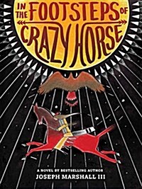 In the Footsteps of Crazy Horse (Hardcover)