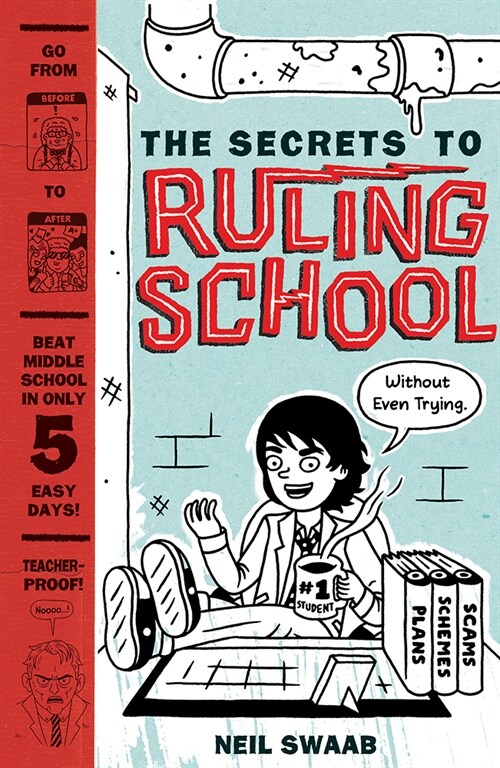 The Secrets to Ruling School (Without Even Trying) (Secrets to Ruling School #1) (Hardcover)